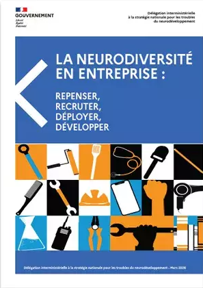 Le gouvernement a publié un guide pour repenser la neurodiversité en entreprise